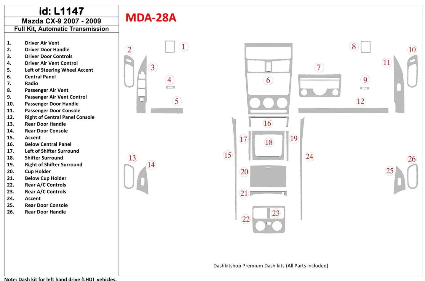 Mazda CX9 2007-2009 Full Set, Automatic Gear Interior BD Dash Trim Kit - 1 - Interior Dash Trim Kit