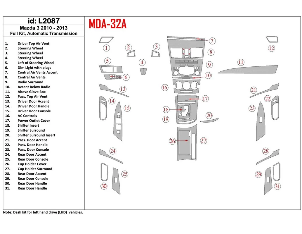 Mazda Mazda3 2010-2013 Full Set, Automatic Gear Interior BD Dash Trim Kit - 1 - Interior Dash Trim Kit