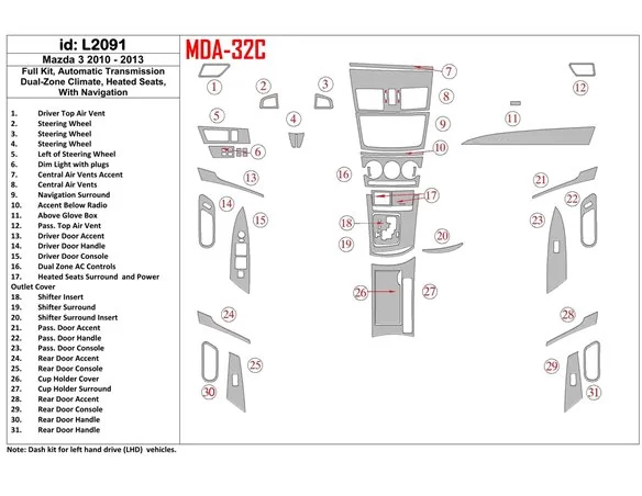 Mazda Mazda3 2010-2013 Full Set, Automatic Gear, two-zone climate control, Heated Seats Interior BD Dash Trim Kit - 1 - Interior