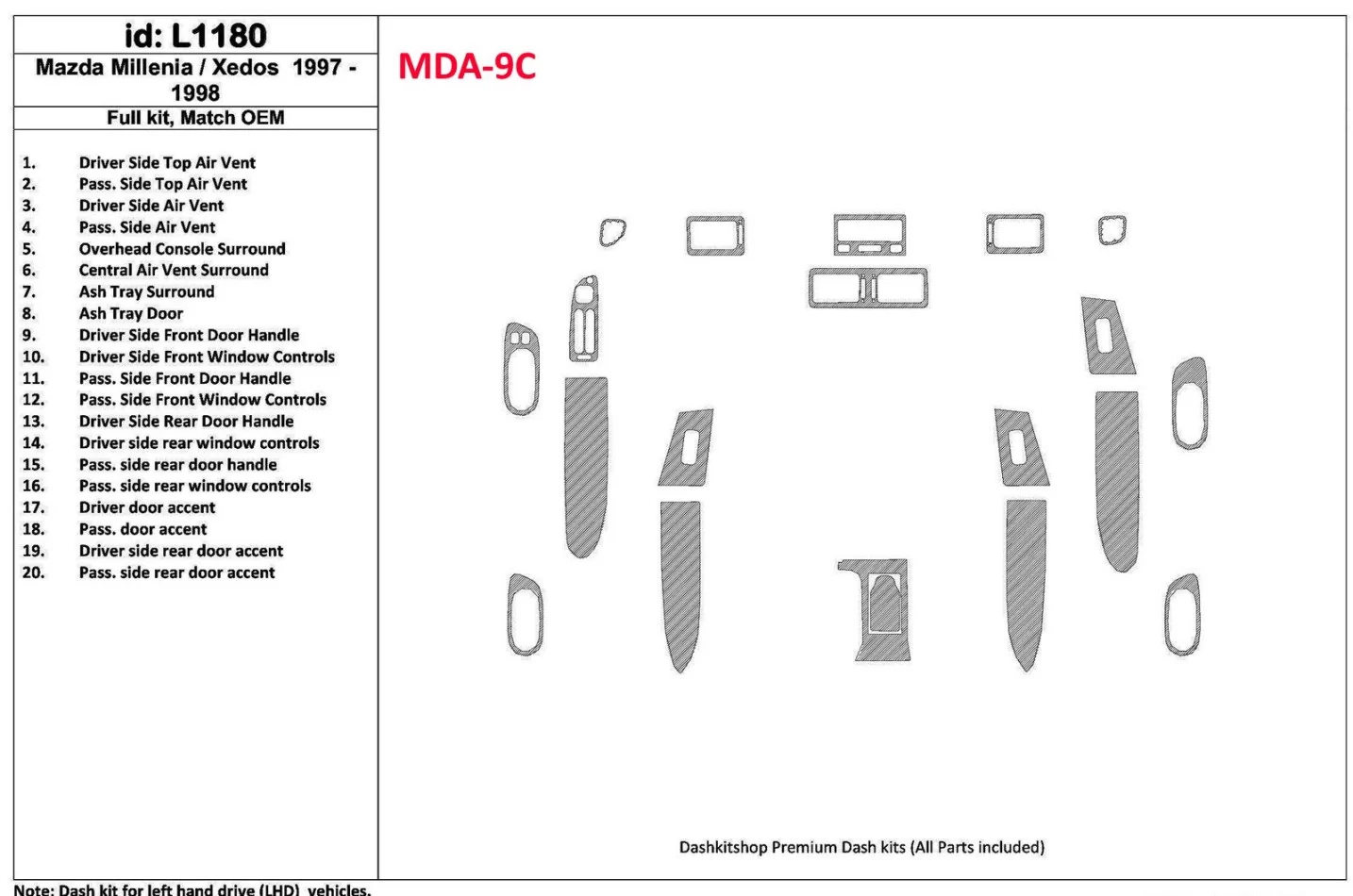 Mazda Milenia 1997-1998 Full Set, OEM Compliance, 20 Parts set Interior BD Dash Trim Kit - 1 - Interior Dash Trim Kit
