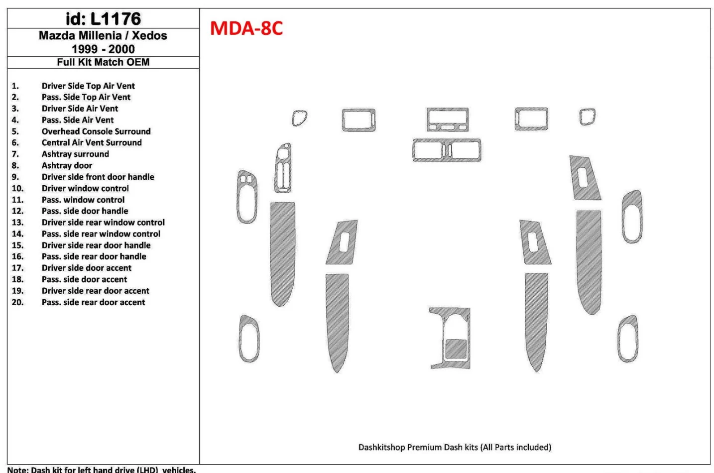 Mazda Milenia 1999-2000 Full Set, OEM Compliance, 20 Parts set Interior BD Dash Trim Kit - 1 - Interior Dash Trim Kit