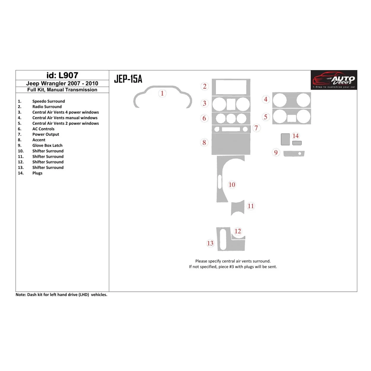 Jeep Wrangler 2007-2010 Full Set, Manual Gear Box Interior BD Dash Trim Kit
