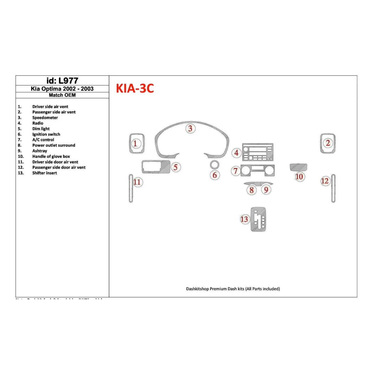 Kia Optima 2002-2003 OEM Compliance Interior BD Dash Trim Kit