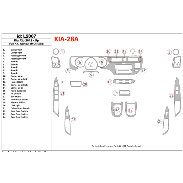 Kia Rio 2012-UP Full Set, Without UVO Radio Interior BD Dash Trim Kit