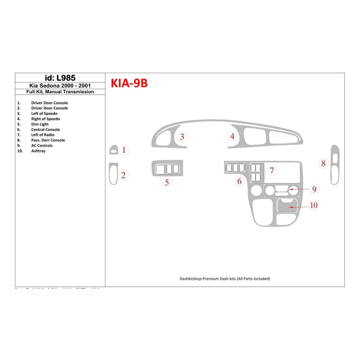 Kia Sedona 2000-2001 Full Set, Manual Gear Box Interior BD Dash Trim Kit