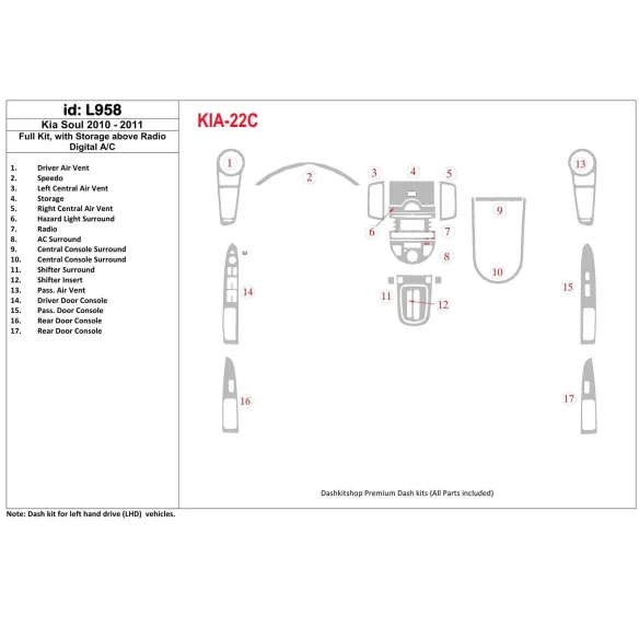 KIA Soul 2010-UP Full Set, With Storage above Radio, Automatic AC Interior BD Dash Trim Kit
