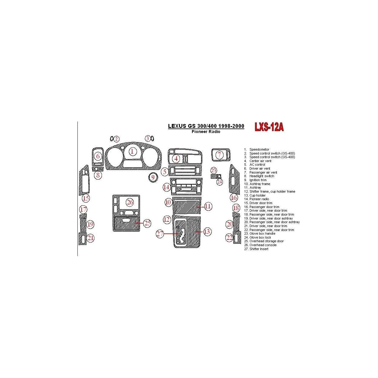 Lexus GS 1998-2000 Pioneer Radio, OEM Compliance,26 Parts set Interior BD Dash Trim Kit