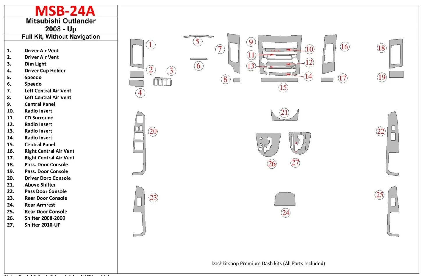 Mitsubishi Outlander 2008-UP Full Set, Without NAVI Interior BD Dash Trim Kit - 1 - Interior Dash Trim Kit