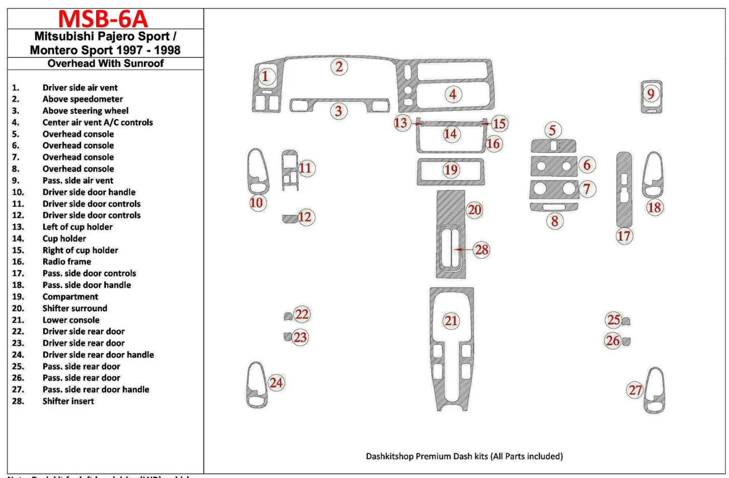 Mitsubishi Pajero Sport/Montero Sport 1998-2008 With Overhead, With Sunroof, 28 Parts set Interior BD Dash Trim Kit - 1 - Interi