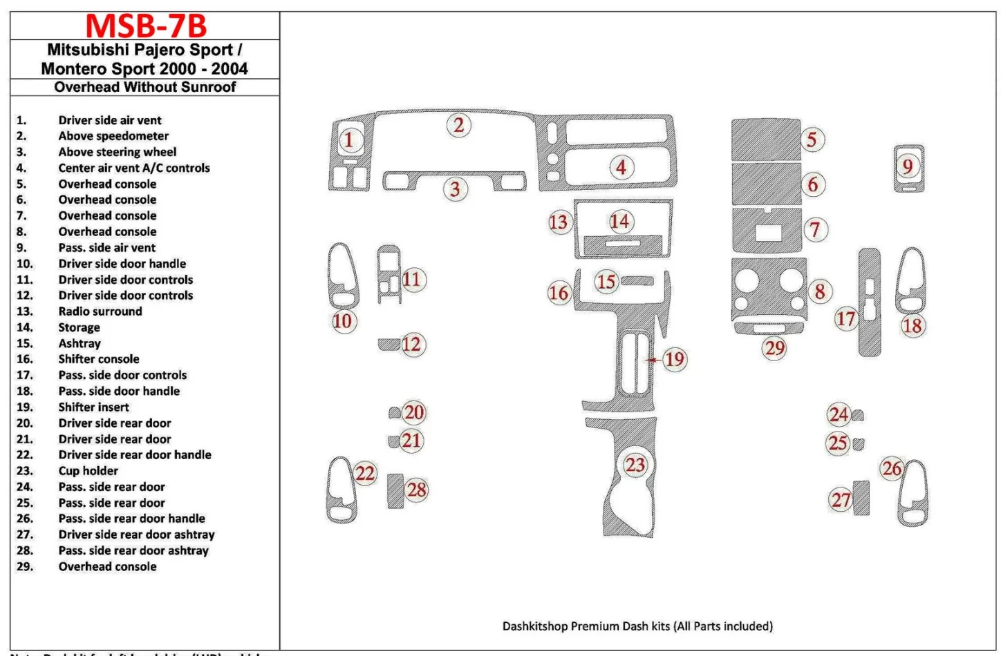 Mitsubishi Pajero Sport/Montero Sport 1998-2008 With Overhead, Without Sunroof, 29 Parts set Interior BD Dash Trim Kit - 1 - Int