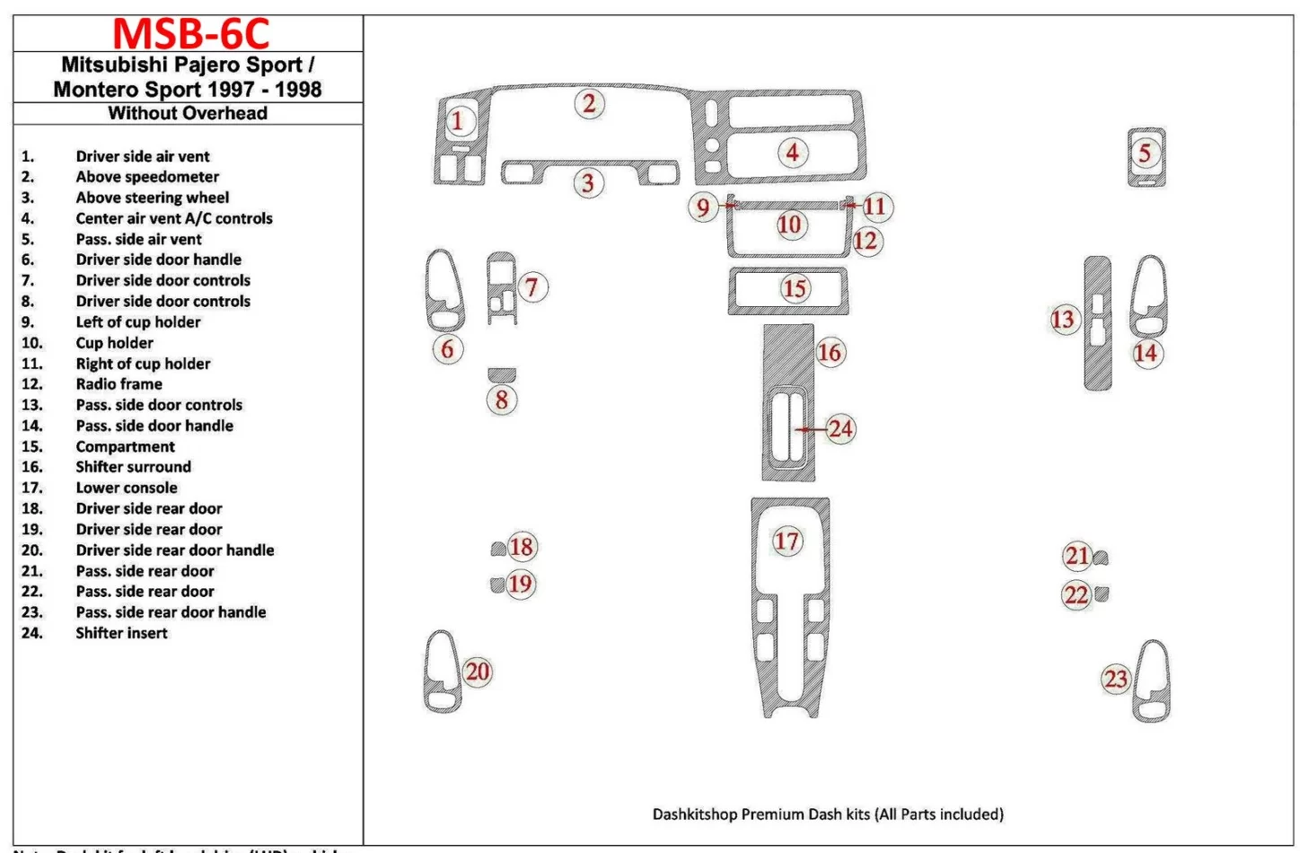 Mitsubishi Pajero Sport/Montero Sport 1998-2008 Without Overhead, 24 Parts set Interior BD Dash Trim Kit - 1 - Interior Dash Tri