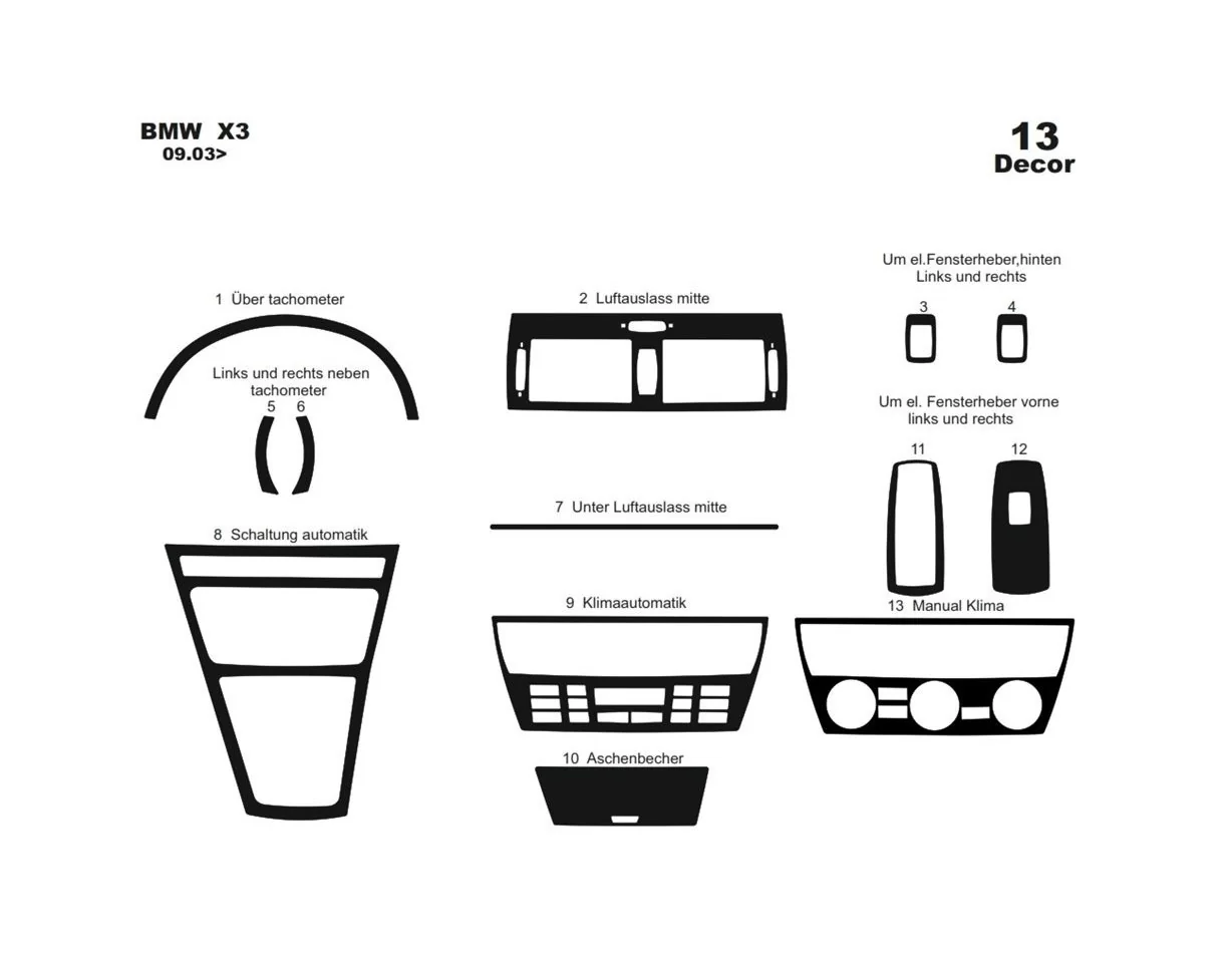 BMW X3 E83 09.2003 3D Interior Dashboard Trim Kit Dash Trim Dekor 12-Parts - 1 - Interior Dash Trim Kit