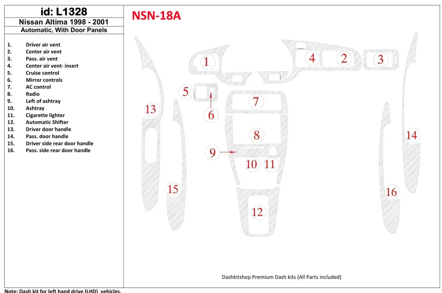 Nissan Altima 1998-2001 Automatic Gearbox, With Door panels, 16 Parts set Interior BD Dash Trim Kit - 1 - Interior Dash Trim Kit