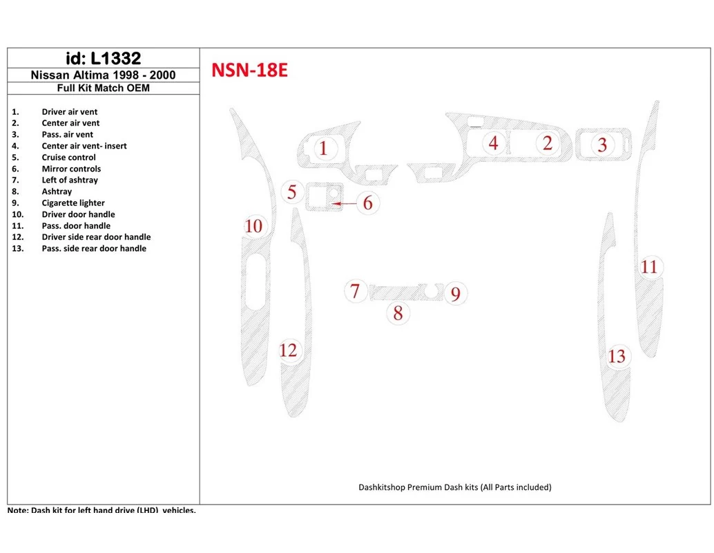 Nissan Altima 1998-2001 Full Set, OEM Compliance, 13 Parts set Interior BD Dash Trim Kit - 1 - Interior Dash Trim Kit