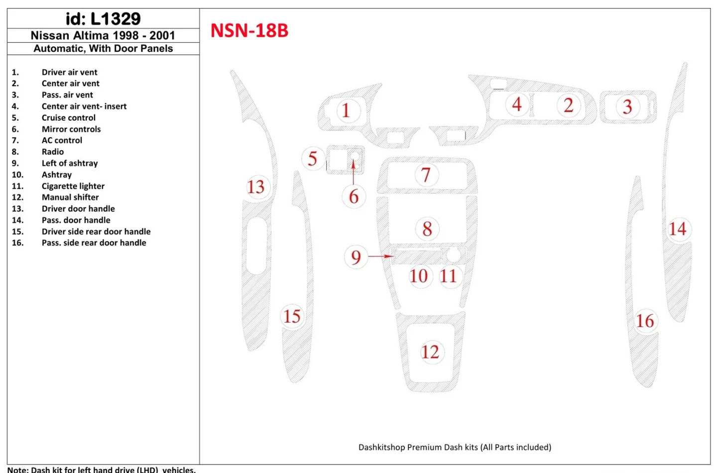 Nissan Altima 1998-2001 Manual Gearbox, With Door panels, 16 Parts set Interior BD Dash Trim Kit - 1 - Interior Dash Trim Kit