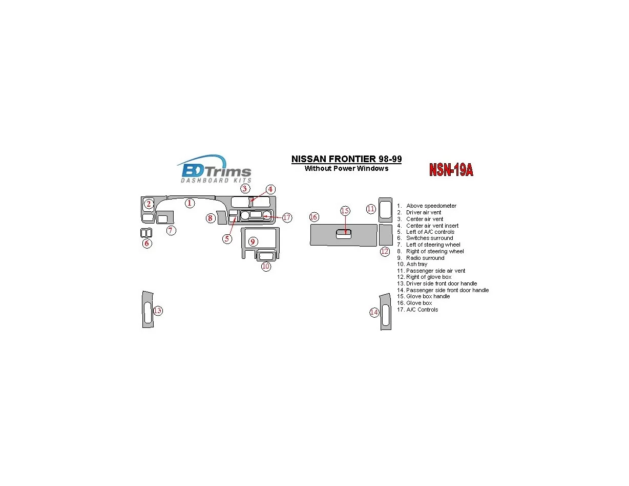 Nissan Frontier 1998-1999 Without Power Windows Interior BD Dash Trim Kit - 1 - Interior Dash Trim Kit