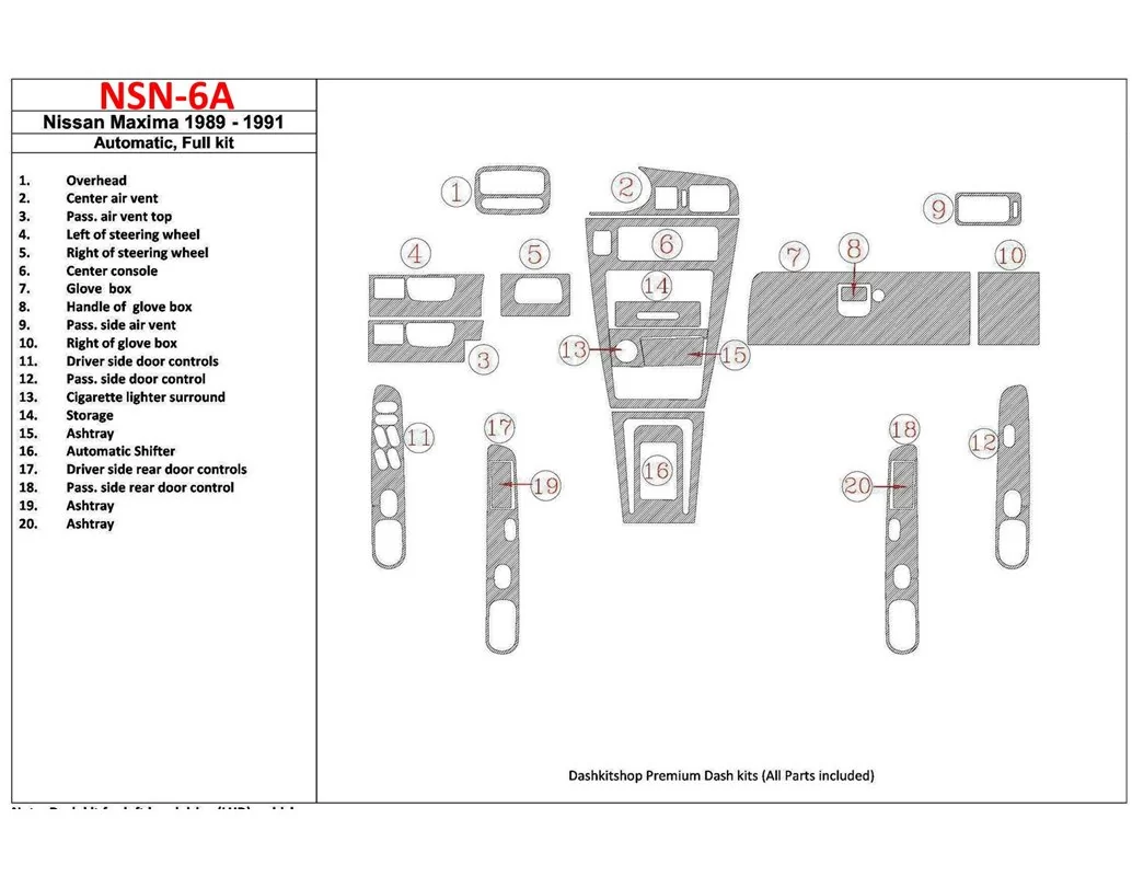 Nissan Maxima 1989-1991 Full Set, Automatic Gearbox, 20 Parts set Interior BD Dash Trim Kit - 1 - Interior Dash Trim Kit