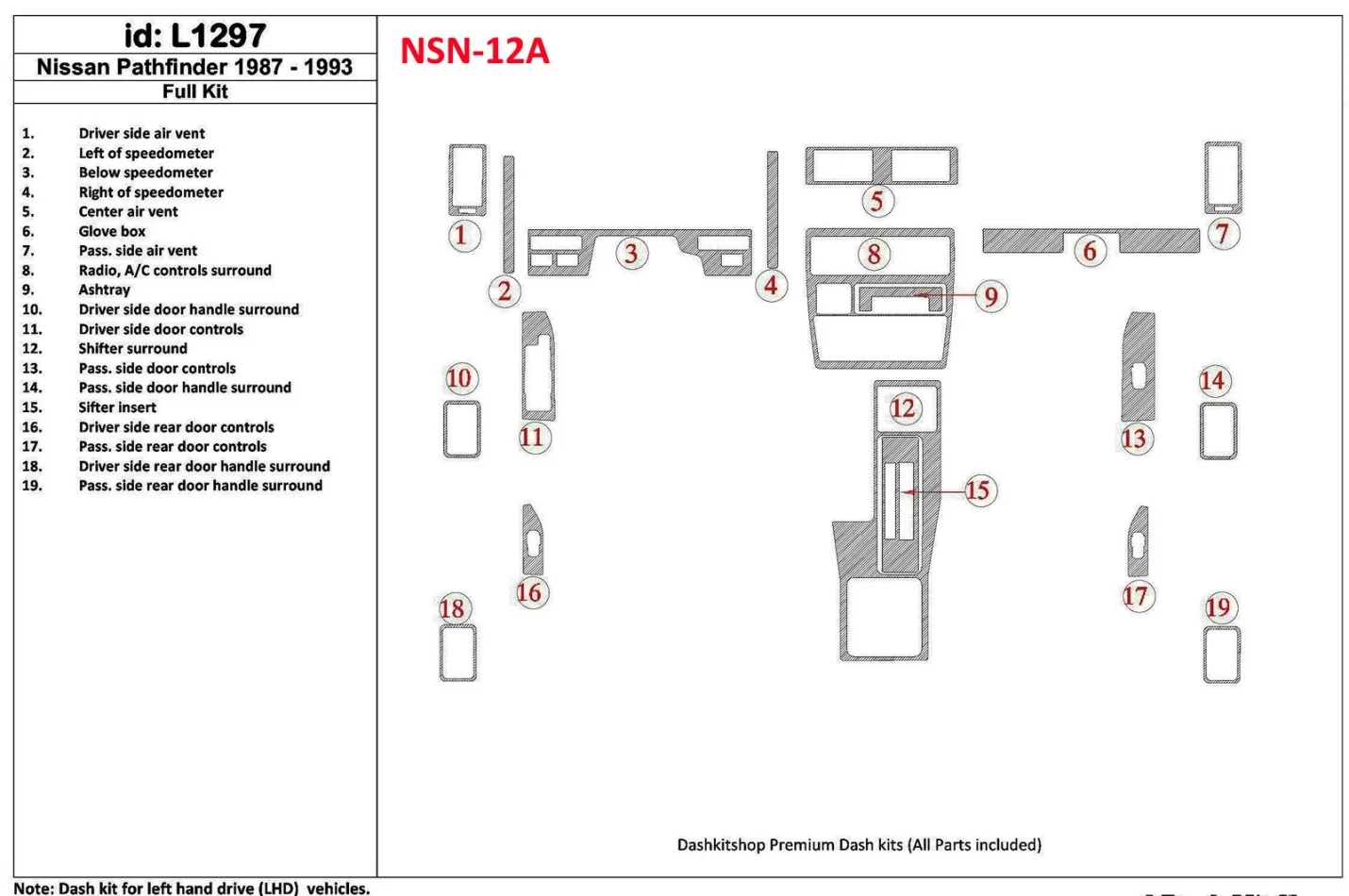 Nissan Pathfinder 1987-1993 Full Set, 19 Parts set Interior BD Dash Trim Kit - 1 - Interior Dash Trim Kit