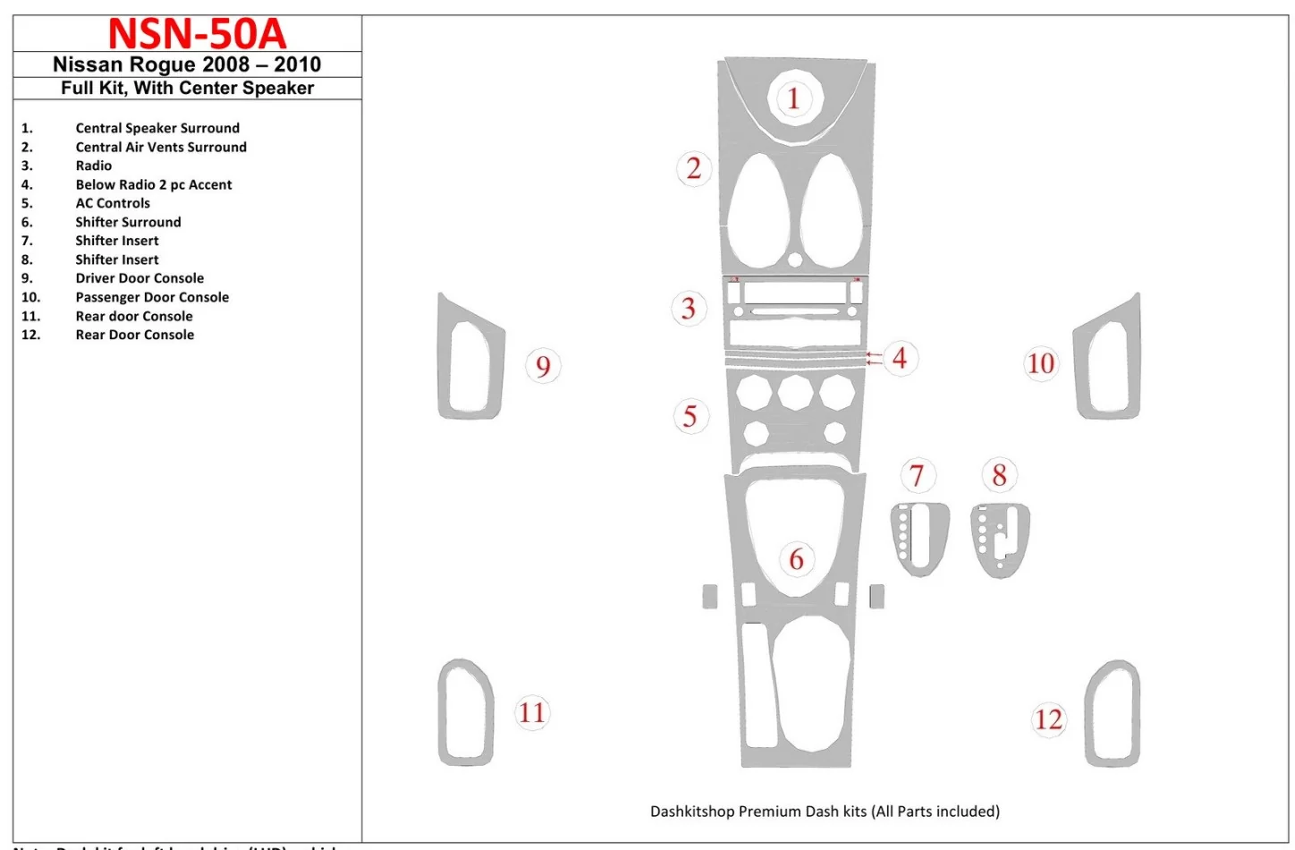 Nissan Rogue 2008-2010 Full Set, With Center Speaker Interior BD Dash Trim Kit - 1 - Interior Dash Trim Kit