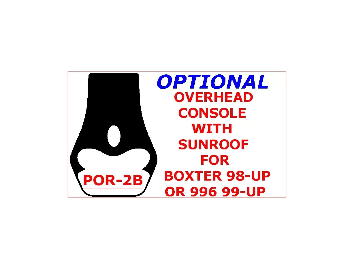 Porsche Boxter 1998-UP Overhead Interior BD Dash Trim Kit - 1 - Interior Dash Trim Kit