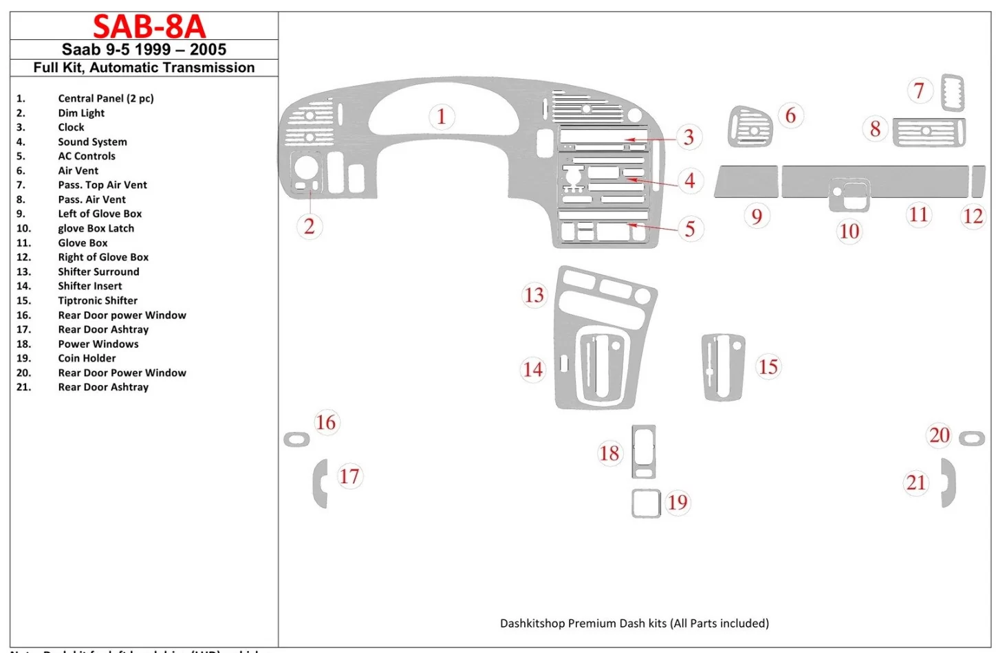 Saab 9-5 1999-2005 Full Set, Automatic Gear Interior BD Dash Trim Kit - 1 - Interior Dash Trim Kit