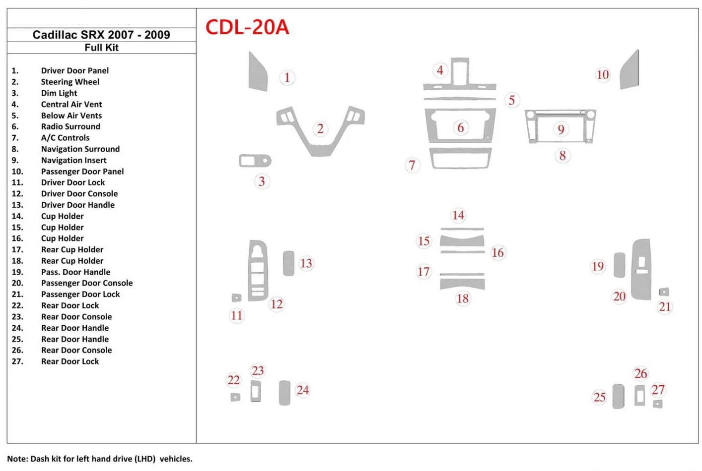 Cadillac SRX 2007-2009 Full Set Interior BD Dash Trim Kit - 1 - Interior Dash Trim Kit