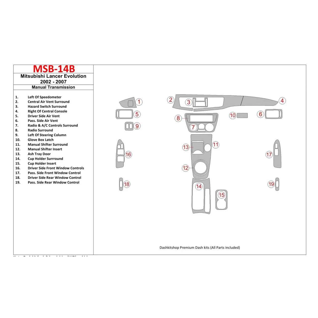 Mitsubishi Lancer Evolution 2002-2007 Manual Gear Box Interior BD Dash Trim Kit