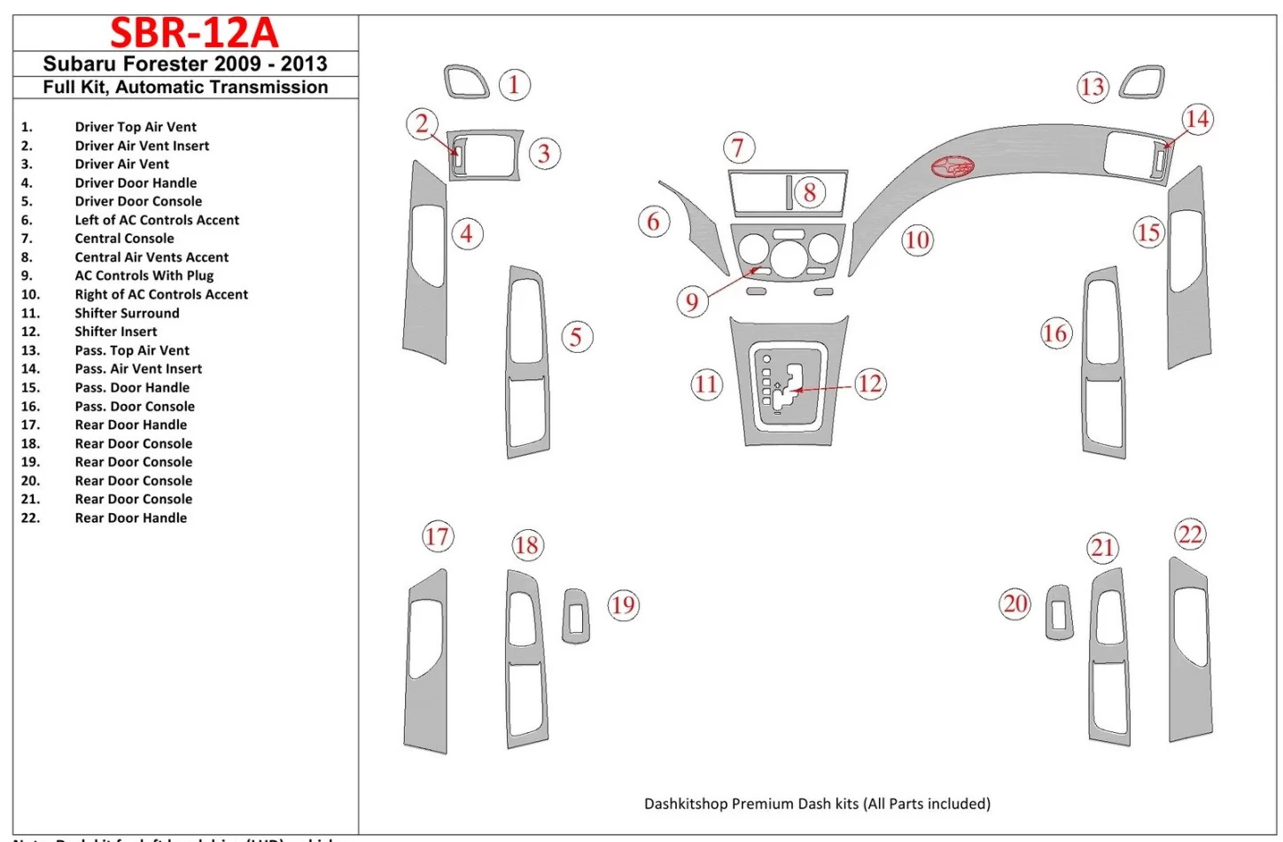 Subaru Forester 2009-UP Full Set, Automatic Gear Interior BD Dash Trim Kit - 1 - Interior Dash Trim Kit