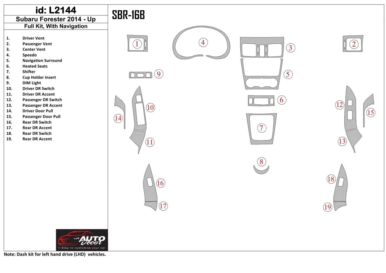 Subaru Forester 2014-UP Full Set, Without NAVI Interior BD Dash Trim Kit - 1 - Interior Dash Trim Kit