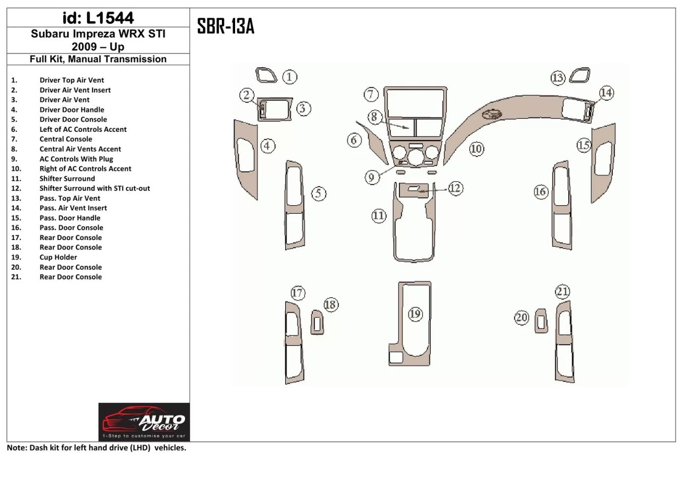Subaru Impreza 2009-UP Full Set, Manual Gear Box Interior BD Dash Trim Kit - 1 - Interior Dash Trim Kit
