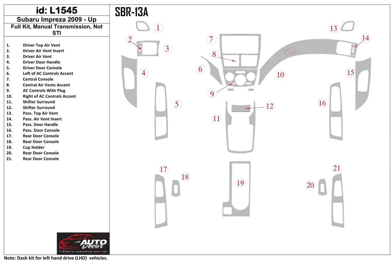 Subaru Impreza 2009-UP Full Set, Manual Gear Box, ?? STI Interior BD Dash Trim Kit - 1 - Interior Dash Trim Kit