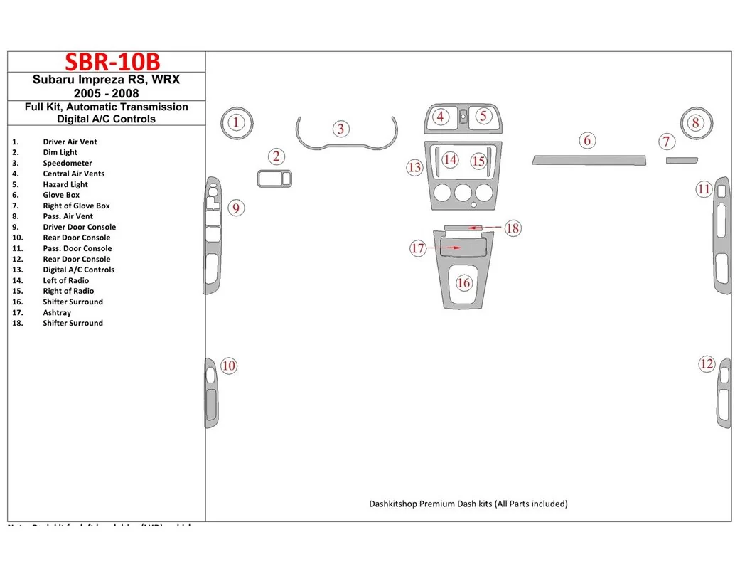 Subaru Impreza WRX 2005-2008 Full Set, Automatic Gear, Automatic AC Control Interior BD Dash Trim Kit - 1 - Interior Dash Trim K
