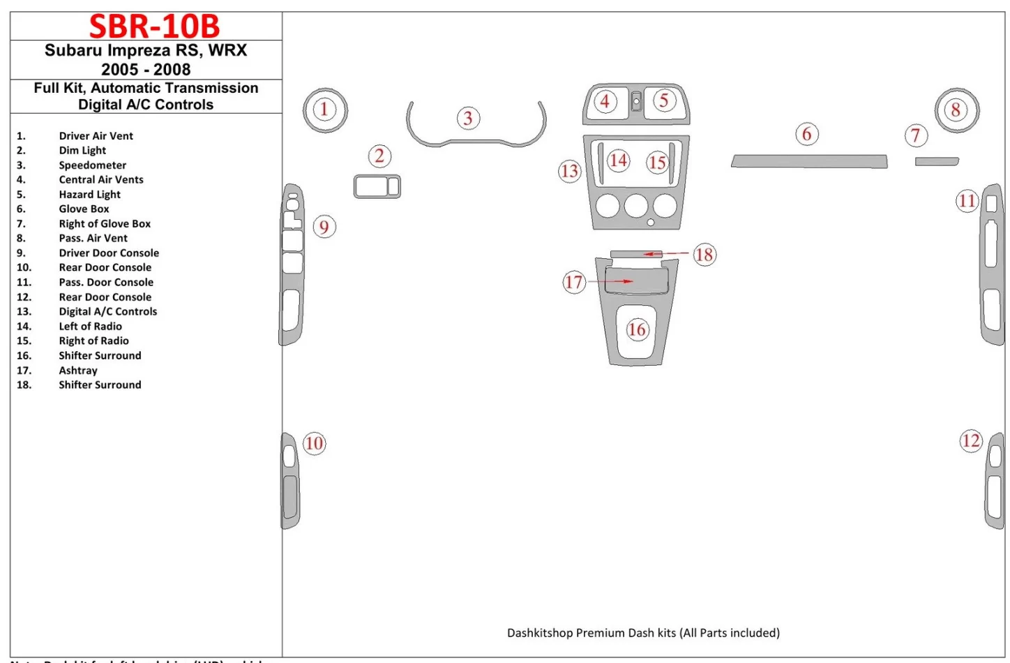 Subaru Impreza WRX 2005-2008 Full Set, Automatic Gear, Automatic AC Control Interior BD Dash Trim Kit - 1 - Interior Dash Trim K