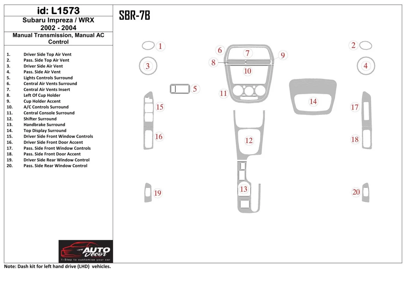 Subaru Impreza/WRX 2002-2004 Manual Gear Box, Manual Gearbox AC Control Interior BD Dash Trim Kit - 1 - Interior Dash Trim Kit