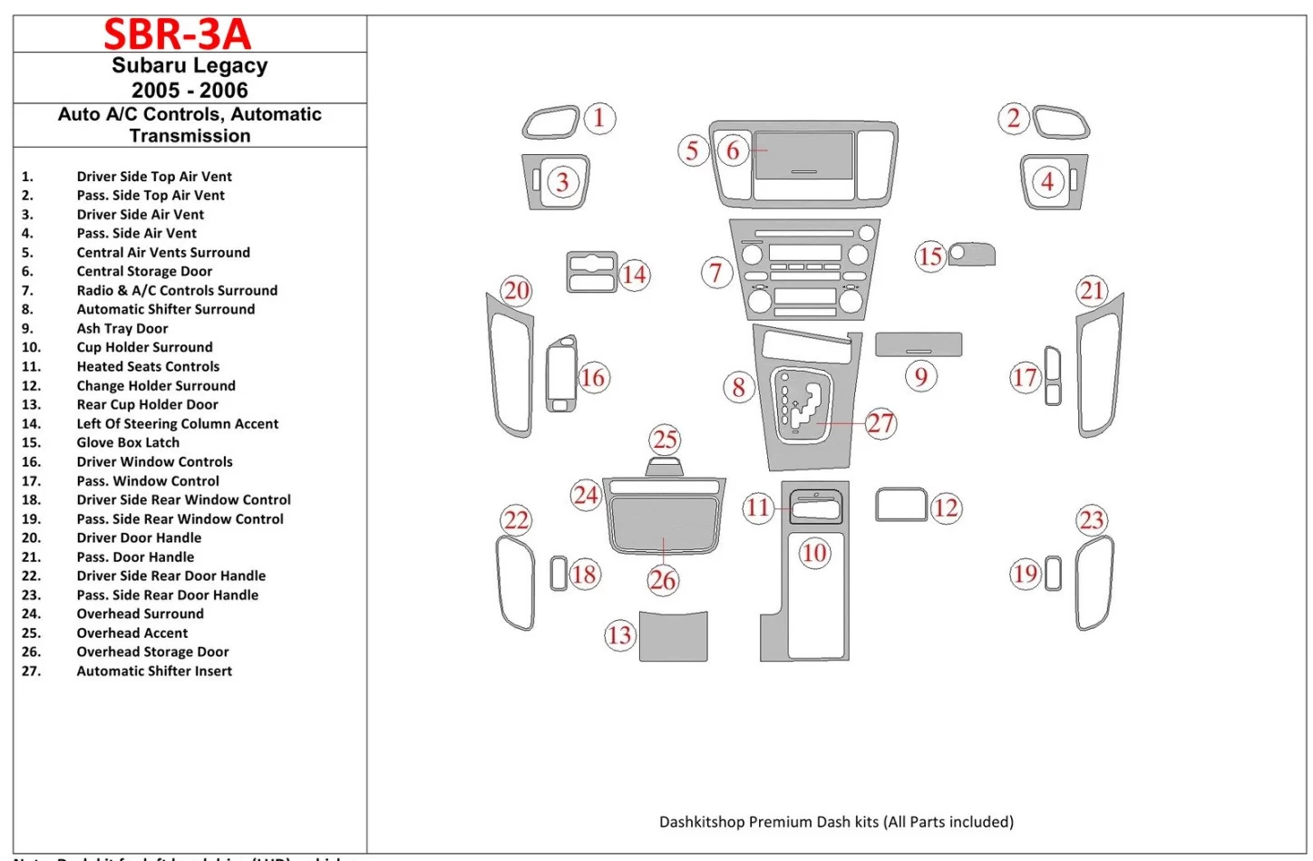 Subaru Legacy 2005-2006 Auto AC Control, Automatic Gear Interior BD Dash Trim Kit - 1 - Interior Dash Trim Kit