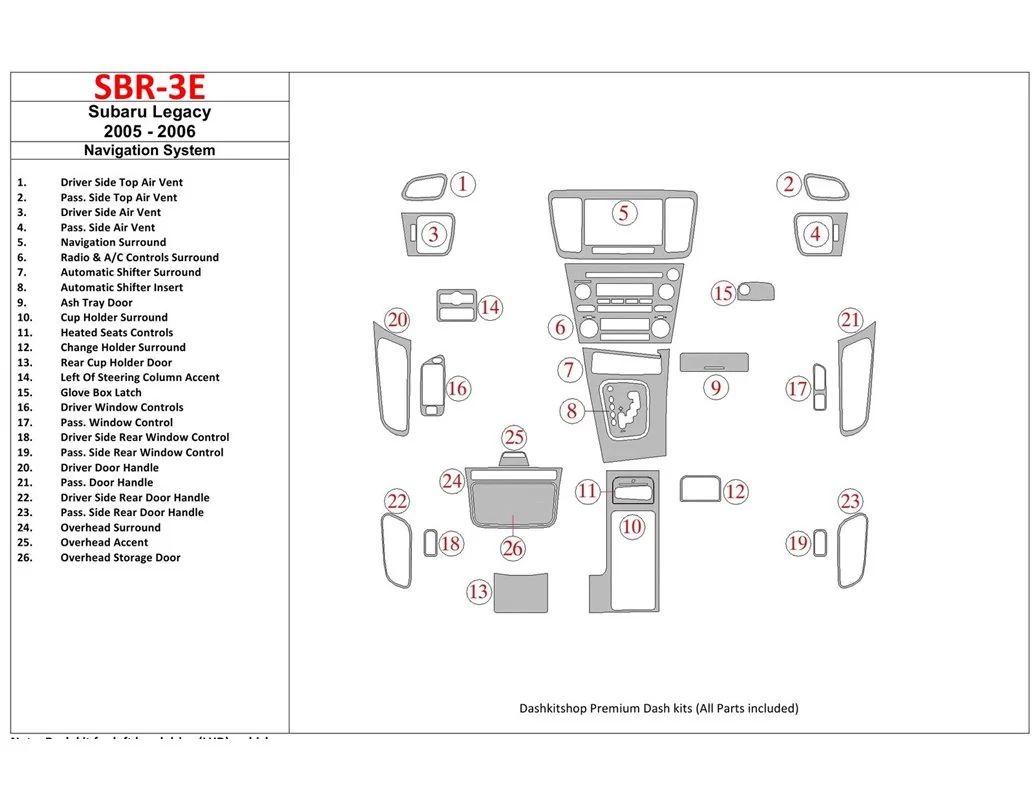 Subaru Legacy 2005-2006 With NAVI system Interior BD Dash Trim Kit - 1 - Interior Dash Trim Kit