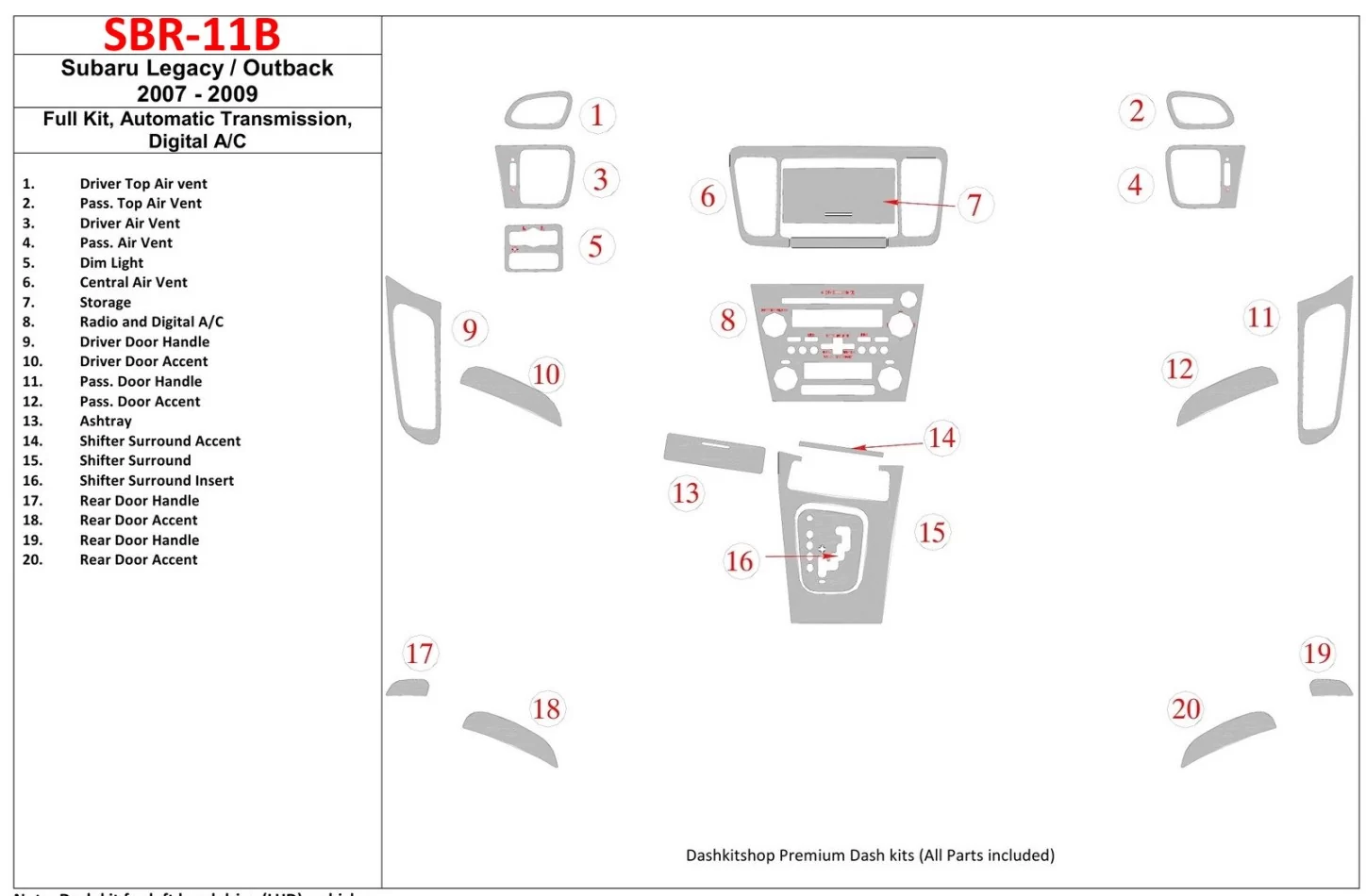 Subaru Legacy 2007-2009 Full Set, Automatic Gear, Automatic AC Interior BD Dash Trim Kit - 1 - Interior Dash Trim Kit
