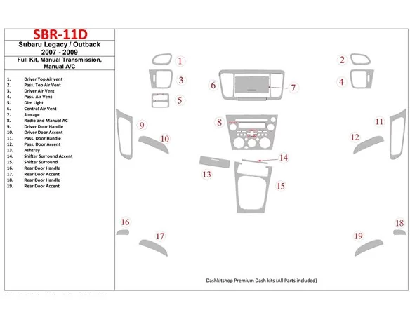 Subaru Legacy 2007-2009 Full Set, Manual Gear Box, Manual Gearbox AC Interior BD Dash Trim Kit - 1 - Interior Dash Trim Kit
