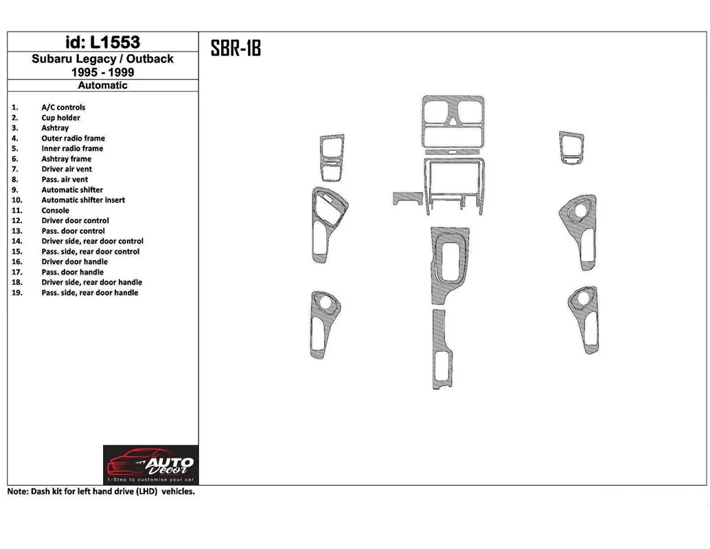Subaru Legacy Outback 1995-1999 Automatic Gearbox, 19 Parts set Interior BD Dash Trim Kit - 1 - Interior Dash Trim Kit