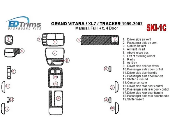 Suzuki Grand Vitara 1999-2002 Suzuki Gr? Vitara/XL7,1999-UP, Manual Gearbox, Full Set, 4 Doors Interior BD Dash Trim Kit - 1 - I