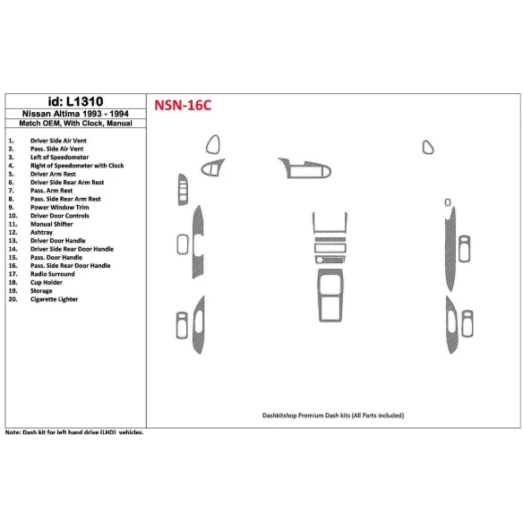 Nissan Altima 1993-1994 Manual Gearbox, With watches, OEM Match, 19 Parts set Interior BD Dash Trim Kit