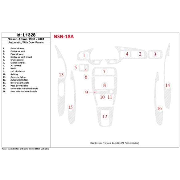 Nissan Altima 1998-2001 Automatic Gearbox, With Door panels, 16 Parts set Interior BD Dash Trim Kit