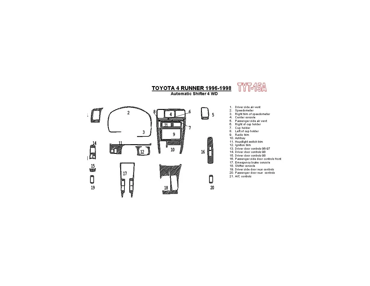 Toyota 4 Runner 1996-1998 Automatic Gearbox, 4WD, 21 Parts set Interior BD Dash Trim Kit - 1 - Interior Dash Trim Kit