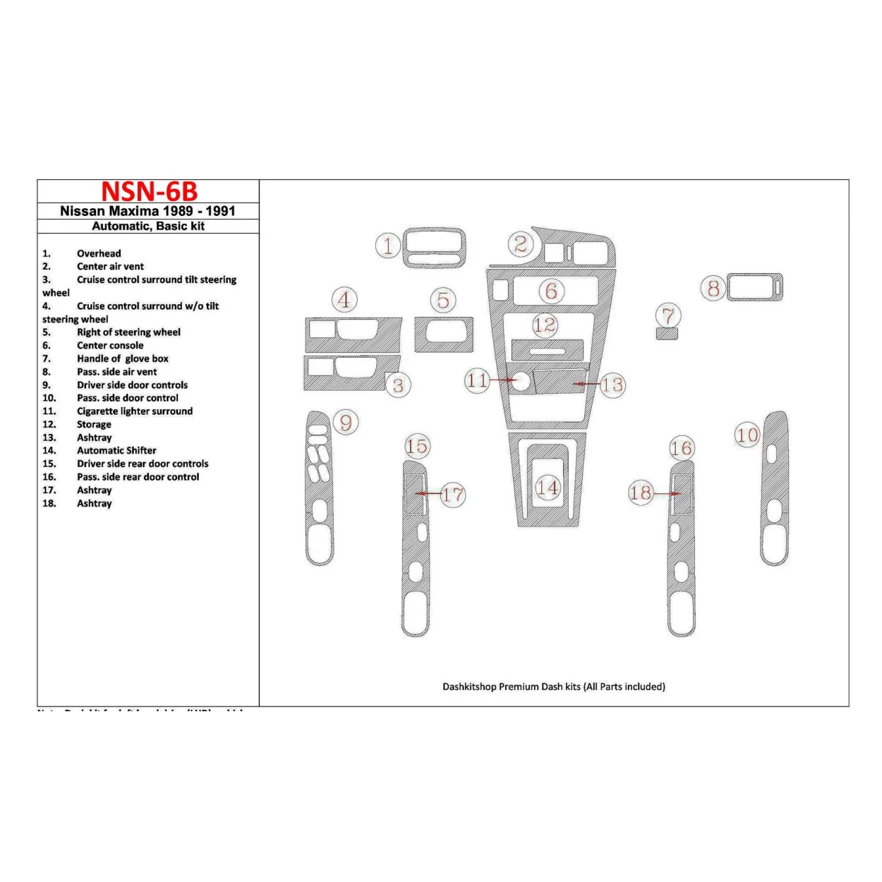 Nissan Maxima 1989-1991 Basic Set, Automatic Gearbox, 18 Parts set Interior BD Dash Trim Kit