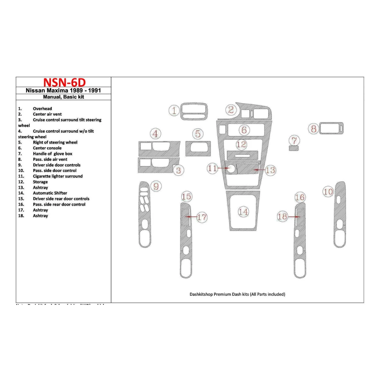 Nissan Maxima 1989-1991 Basic Set, Manual Gearbox, 18 Parts set Interior BD Dash Trim Kit