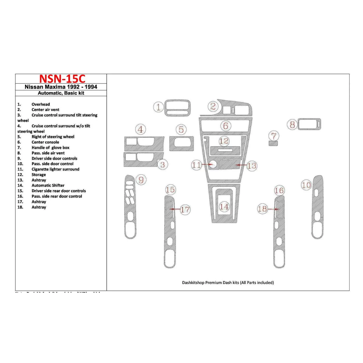 Nissan Maxima 1992-1994 Automatic Gearbox, Basic Set, 18 Parts set Interior BD Dash Trim Kit