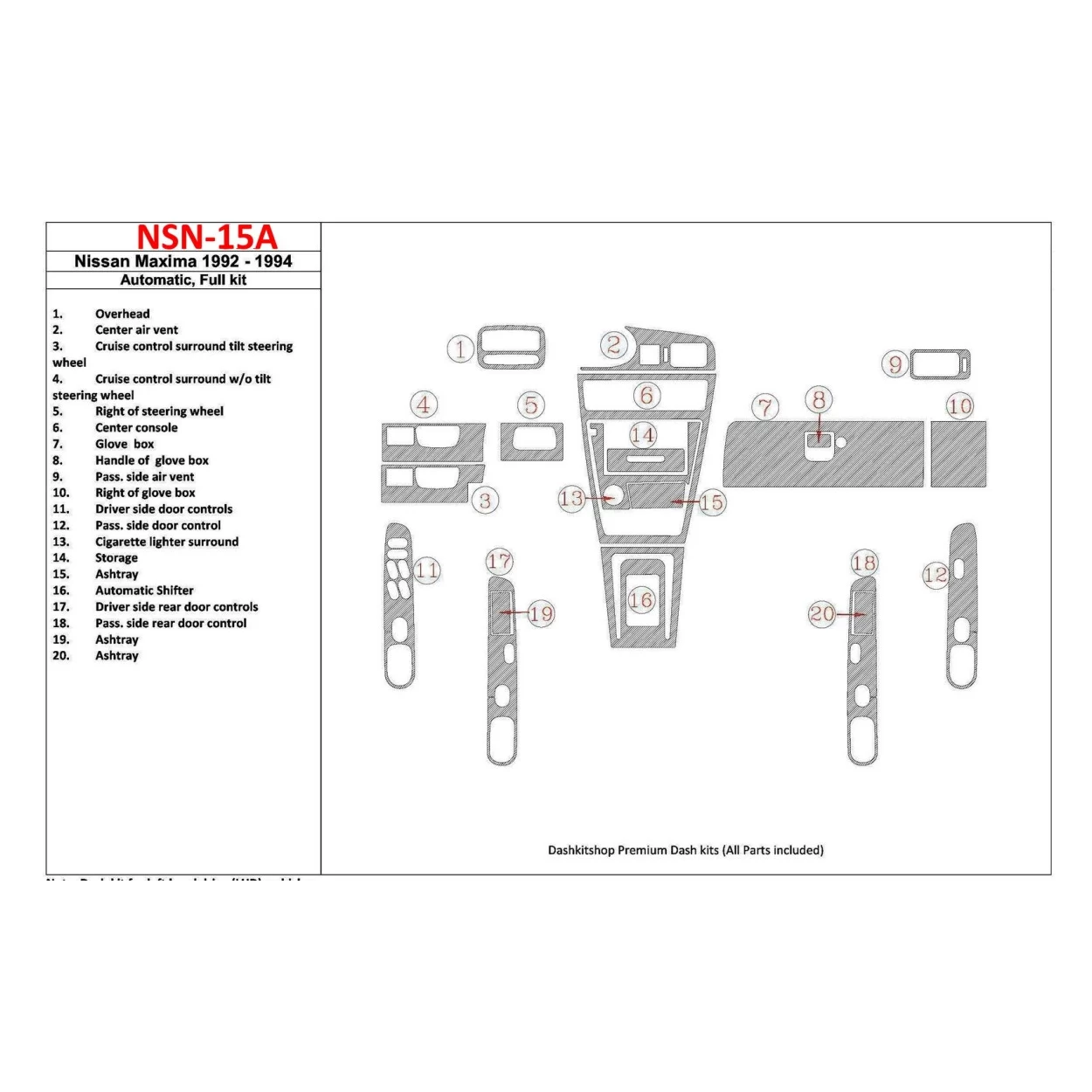 Nissan Maxima 1992-1994 Automatic Gearbox, Full Set, 20 Parts set Interior BD Dash Trim Kit