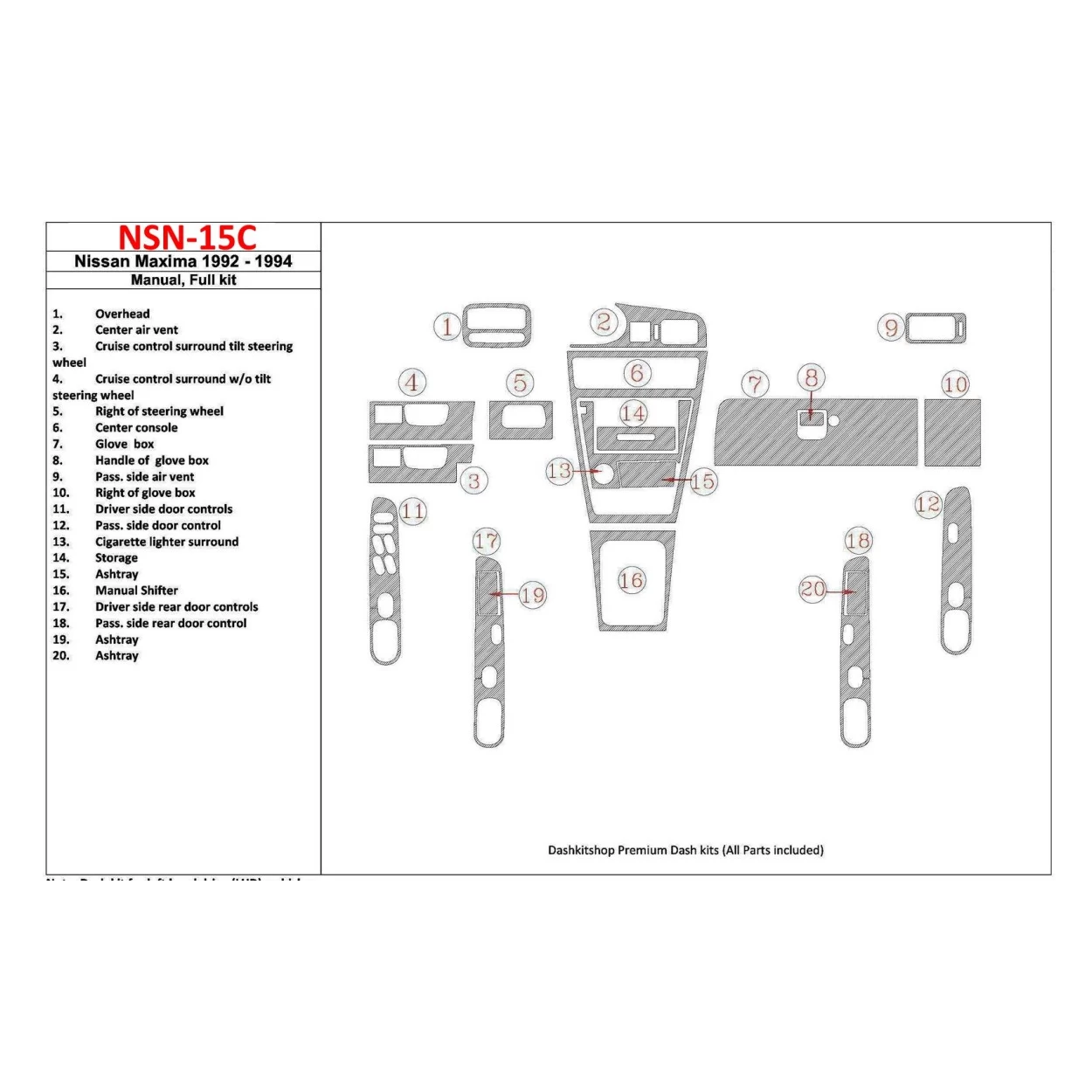 Nissan Maxima 1992-1994 Manual Gearbox, Full Set, 20 Parts set Interior BD Dash Trim Kit