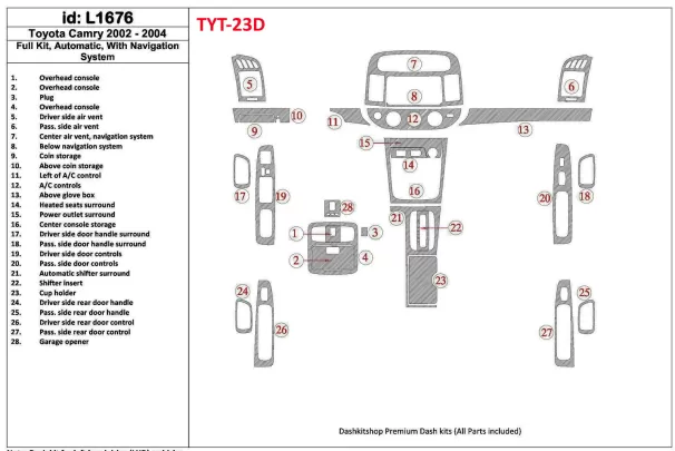 Toyota Camry 2002-2004 Full Set, Automatic Gear, With NAVI system, Without OEM Interior BD Dash Trim Kit - 1 - Interior Dash Tri