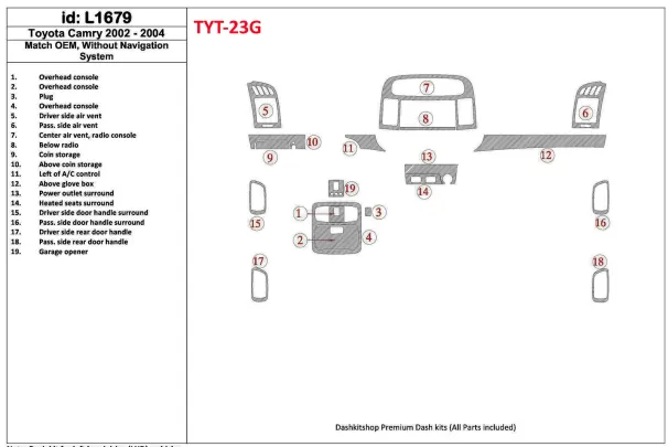 Toyota Camry 2002-2004 OEM Compliance, Without NAVI system Interior BD Dash Trim Kit - 1 - Interior Dash Trim Kit